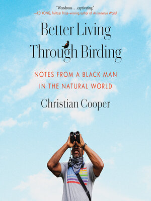 cover image of Better Living Through Birding